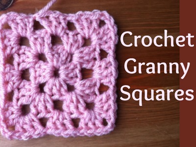 How to Crochet a Granny Squares