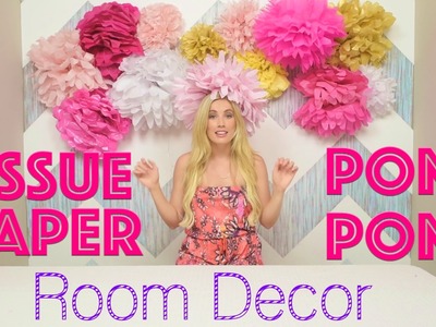 HOW TO DIY Tissue Paper Pom Pom Room Decor