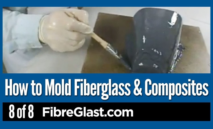 How To Mold Fiberglass & Composites 8 of 8
