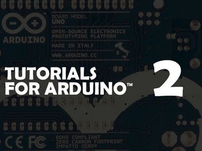 Tutorial 02 for Arduino: Buttons, PWM, and Functions