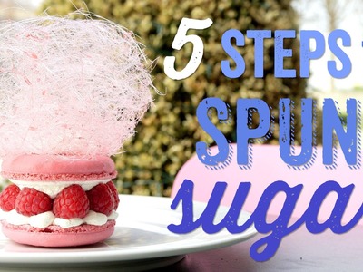 5 Steps to Spectacular Spun Sugar with Eric Lanlard