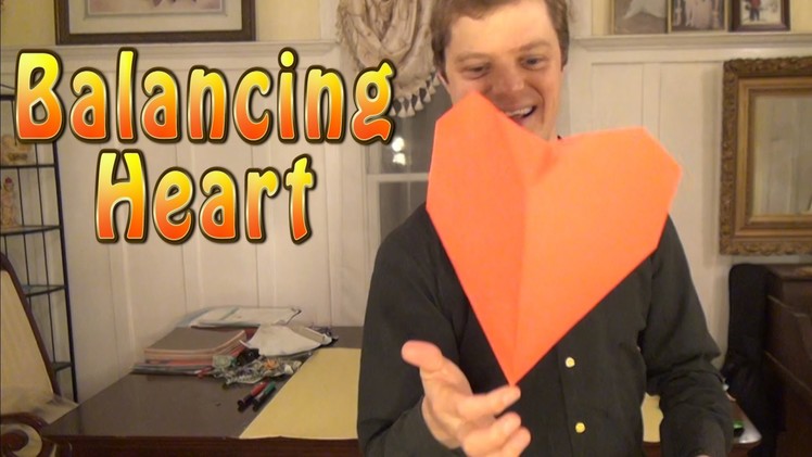 Fold a Balancing Heart!  By Jeremy Shafer