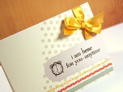 Here For You Anytime - Make a Card Monday #125