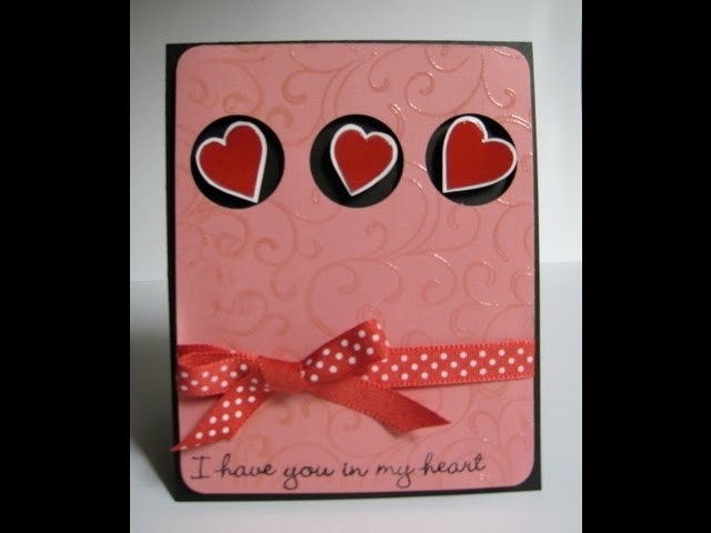 I have you in my heart Valentine's card - Natalie's Creations