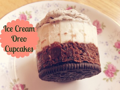 Ice Cream Oreo Cupcakes