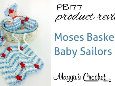 Moses Basket Baby Sailors Crochet Pattern Product Review PB177