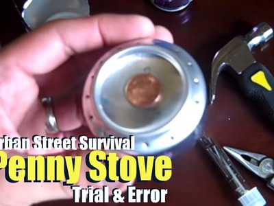 Penny Stove (Part 1) - Urban Street Survival by TheUrbanPrepper