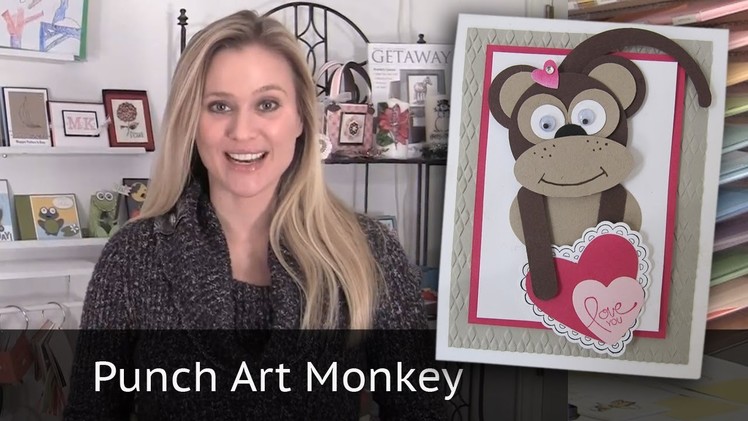 Punch Art Valentine Monkey - featuring Stampin' Up punches