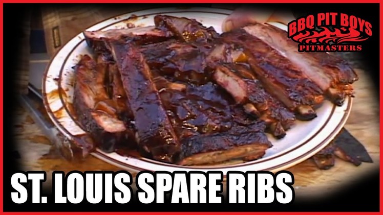 St Louis Barbecue Spare Ribs by the BBQ Pit Boys