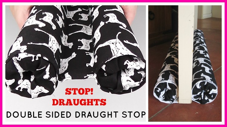 {Step-by-Step Sewing} DIY Double Sided Draught Stop