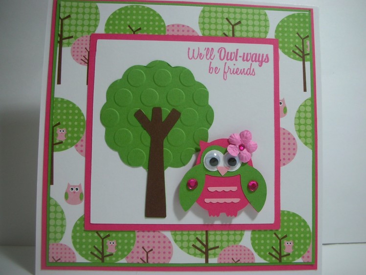 We'll OWL-ways be friends. tree and owl card