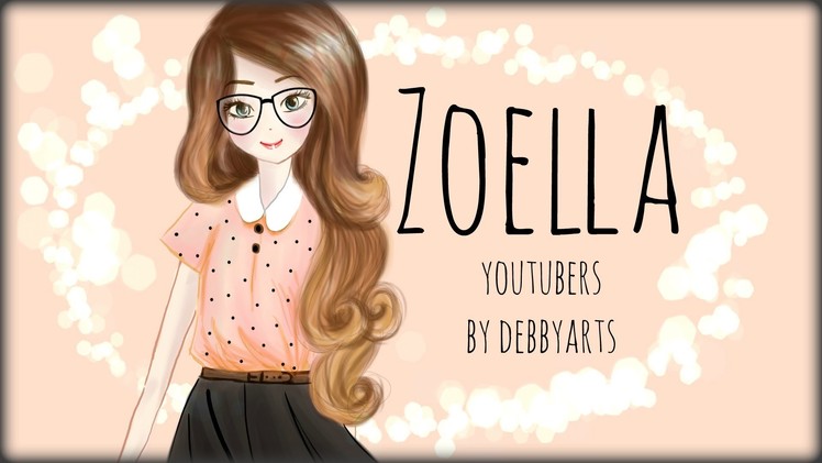 Zoella ▪ Drawing by ~DebbyArts