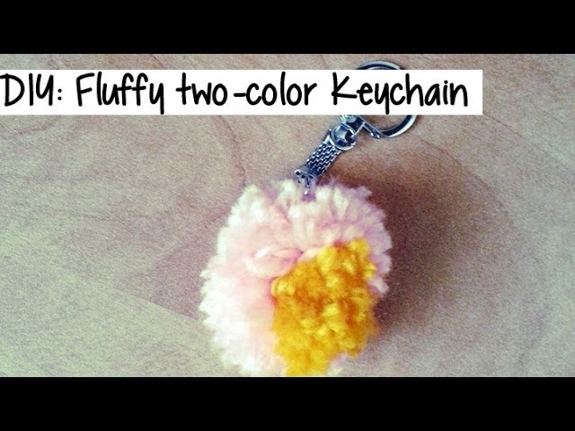 DIY: Fluffy two-color Keychain
