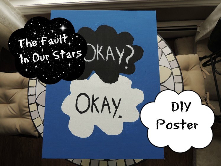 DIY | The Fault in Our Stars Poster