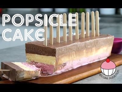 How to Make a Popsicle Ice Cream Cake! By Cupcake Addiction