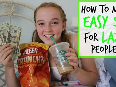 How to Make EASY Money for LAZY People!