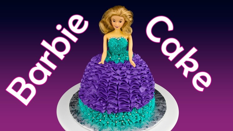 Barbie Cake. Princess Cake: How to Make a Barbie Cake by Cookies Cupcakes and Cardio