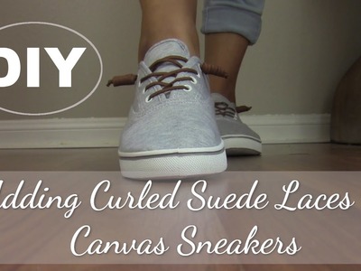 DIY: Faux Suede Curled Shoelaces on Canvas Sneakers