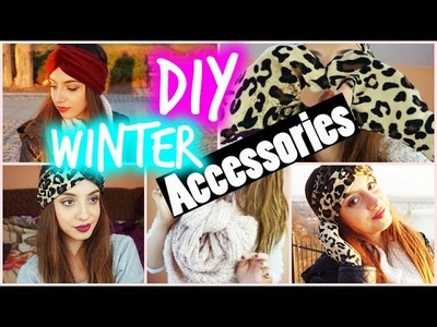 DIY Winter ACCESSORIES. Holiday GIFTS | Tumblr Inspired