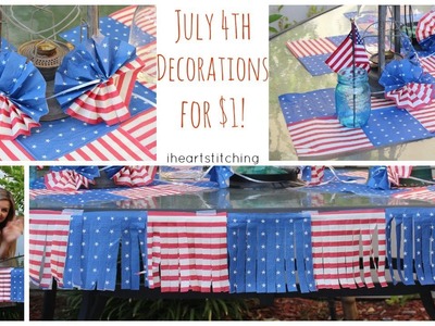 July 4th Decor for $1