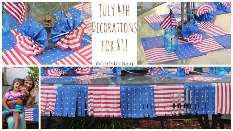 July 4th Decor for $1