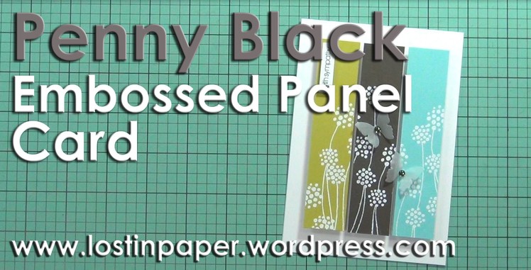 Penny Black Embossed Panel Card