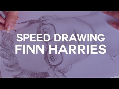 SPEED DRAWING | FINN HARRIES