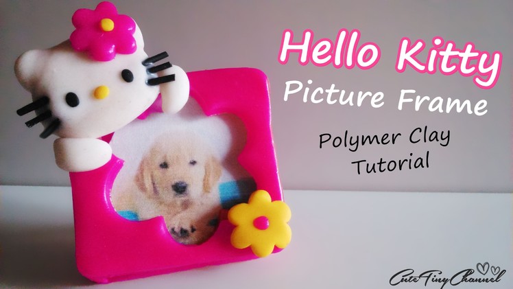 ✿Hello Kitty✿ Polymer Clay Tutorial ((MINI Picture Frame)) Mini Portafotos de Arcilla Polimérica