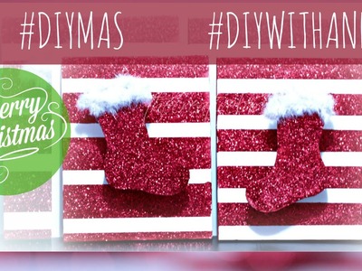 DIY Christmas Stocking Wall Decor [GLITTER] | #DIYMAS #DIYwithAnn