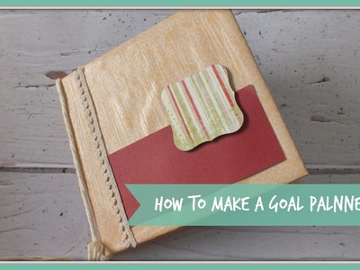 DIY - How to Make a Goal Planner?