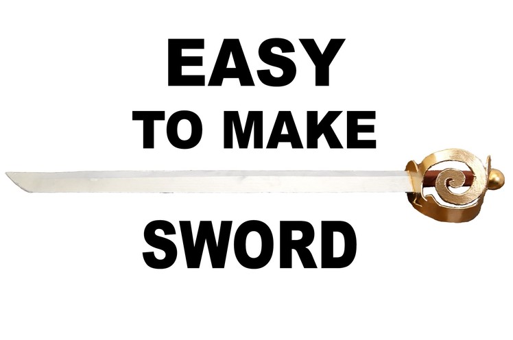 Easy to make Sword from ASSASSINS CREED 4