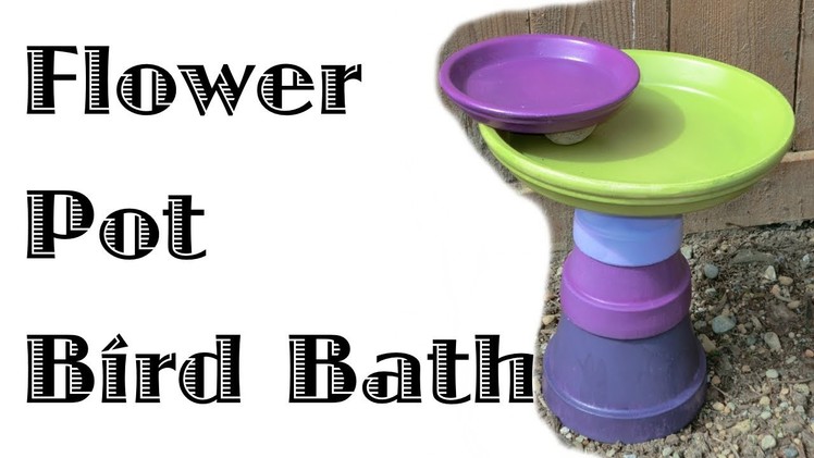 Flower Pot Bird Bath