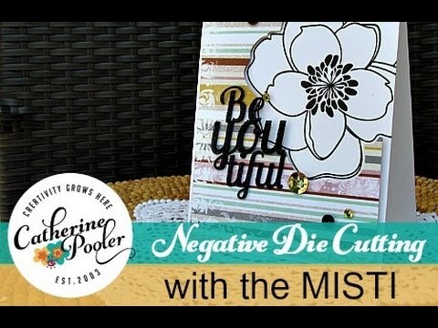 Negative Die Cutting with the MISTI