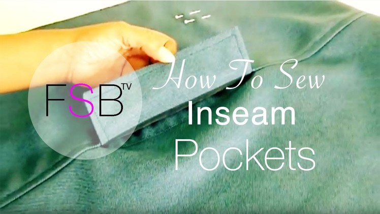 Sewing Inseam Pockets