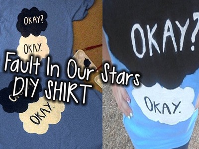 DIY The Fault In Our Stars Shirt