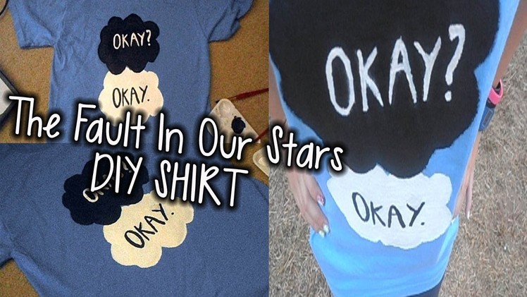 DIY The Fault In Our Stars Shirt