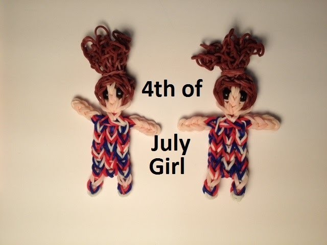 How to Make a 4th of July Girl on the Rainbow Loom