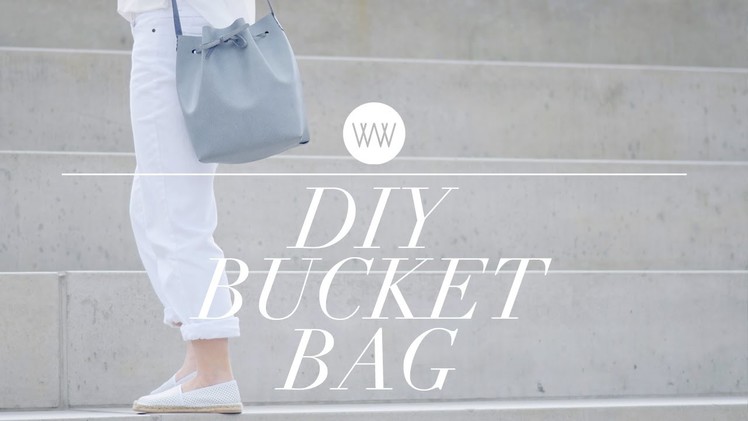 How to Make a Bucket Bag (Mansur Gavriel style) | withwendy