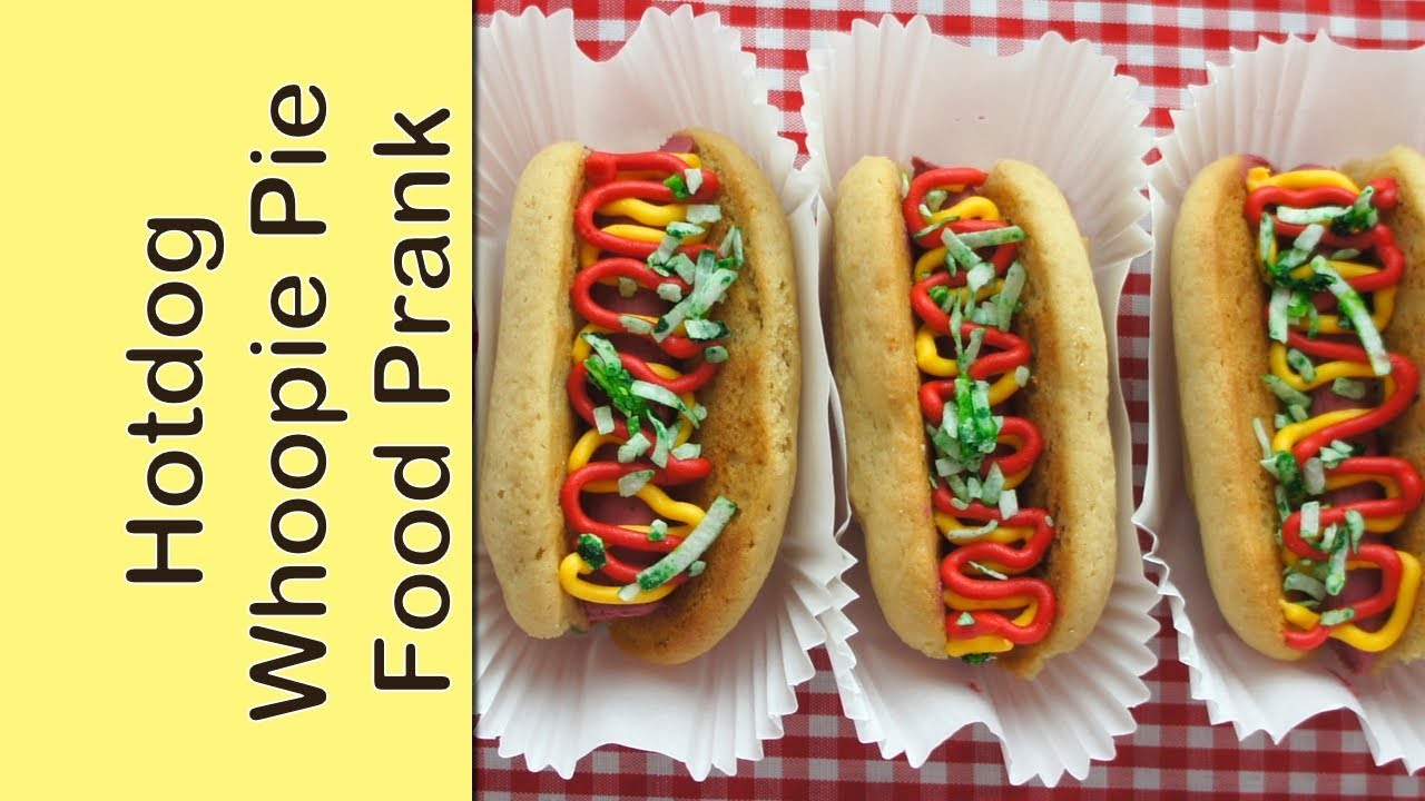 How to make food pranks - hotdog whoopie pie