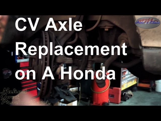 How to Replace an Axle Shaft ( CV Joint, Half Shaft) Honda Accord