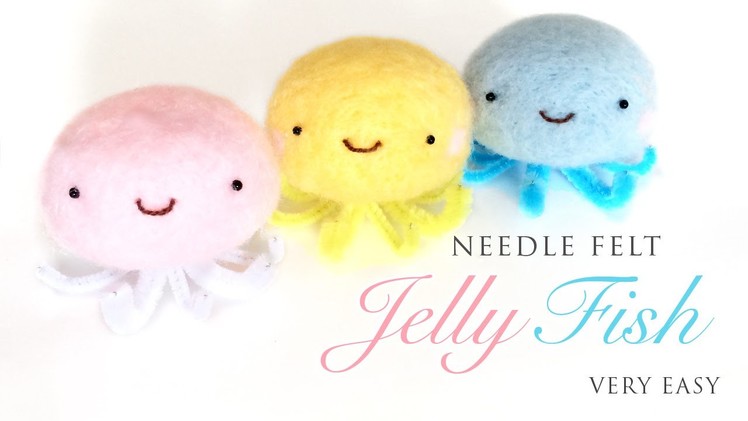 Kawaii Jellyfish - Best Needlefelt Kit For Beginners!