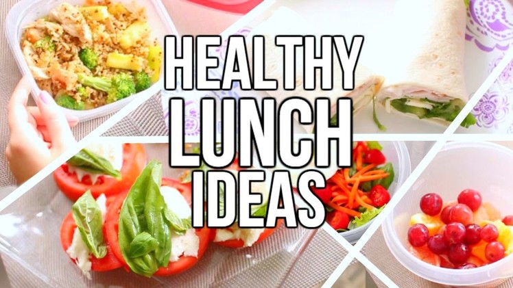 Quick & Easy Healthy Lunch Ideas for Back to School | Courtney Lundquist