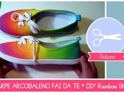 Scarpe ARCOBALENO fai da te * Rainbow Shoes (FASHION DIY)