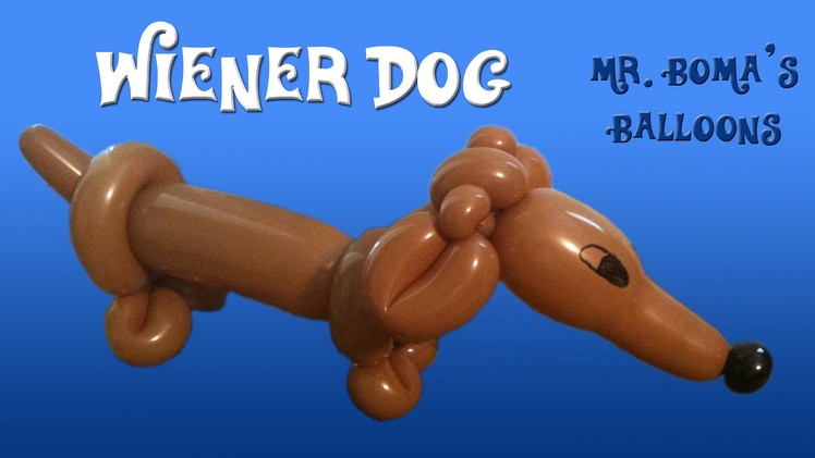 Wiener Dog Balloon Animal Tutorial (Sausage Dog) (Balloon Twisting & Modeling #14)