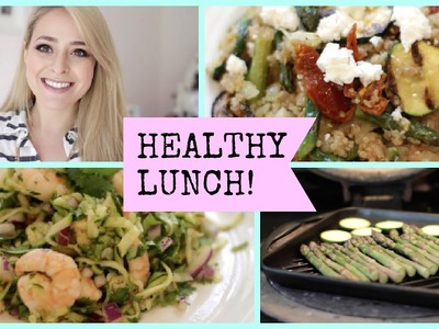 3 Healthy Lunch Ideas!