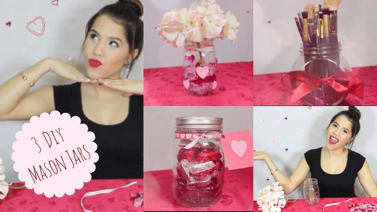 3 Valentine's Day Mason Jars | Room Decor + Gift Ideas!