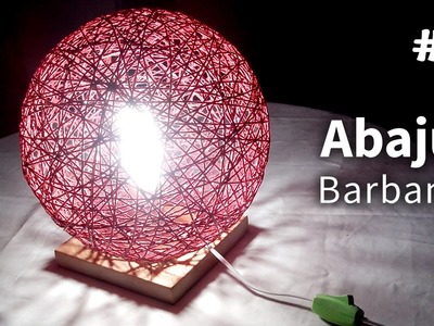 Abajur de Barbante (Base) - Table Lamp Of Twine - Lámpara de Mesa con Hilo - DIY #8