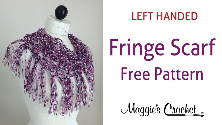 City Life Fringed Scarf Free Crochet Pattern by Maggie Weldon - Left Handed