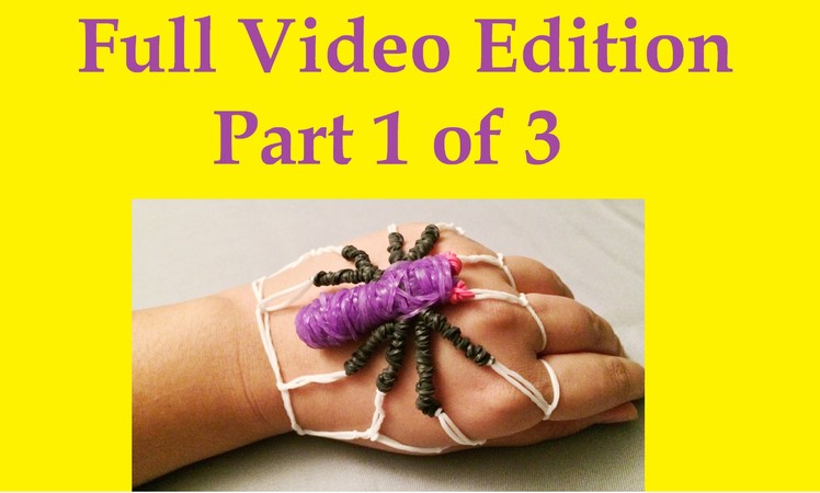 How to make a Spider Rubber Band Bracelet: No Rainbow Loom Needed (VIDEO 1 of 3)