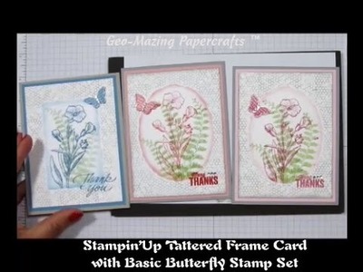Stampin'Up Tattered Frame Card with Butterfly Basics Stamp Set